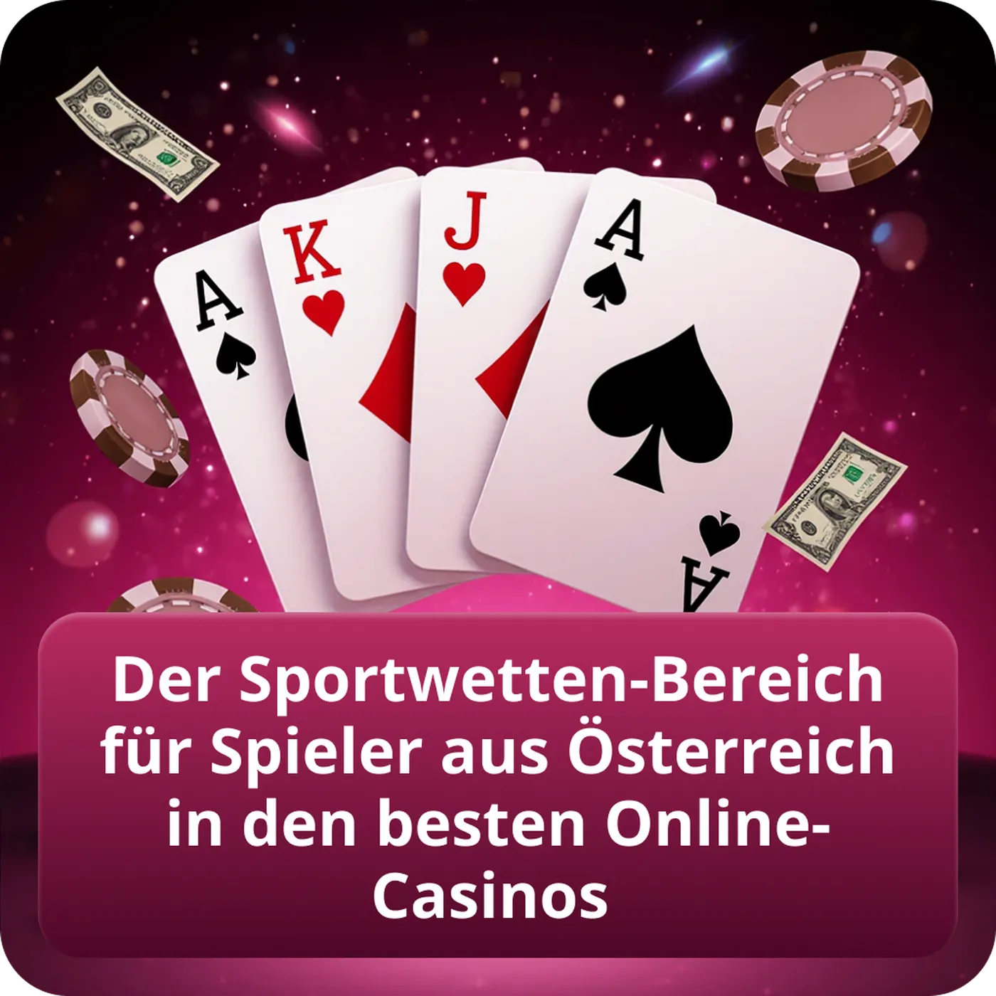 Der Sportwetten-Bereich für Spieler aus Österreich in den besten Online-Casinos